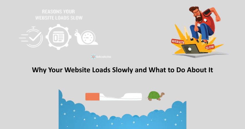 Why Your Website Loads Slowly and What to Do About It